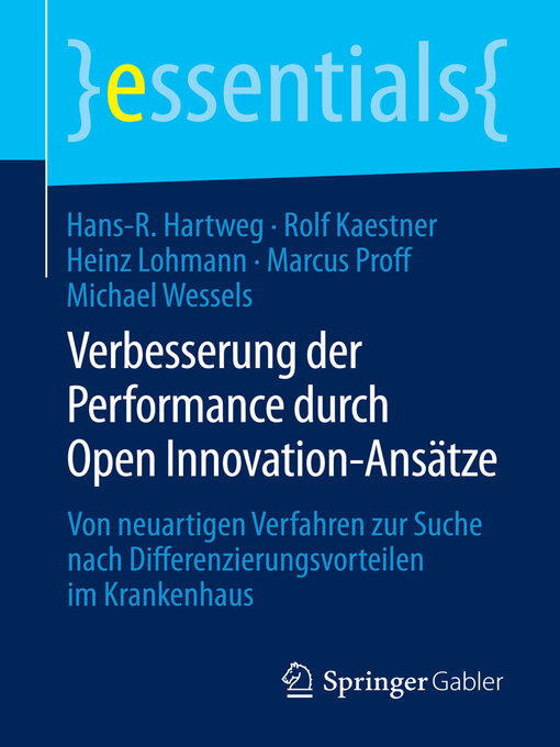 Title details for Verbesserung der Performance durch Open Innovation-Ansätze by Hans-R. Hartweg - Available